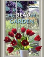 My Beaded Garden by Varvara